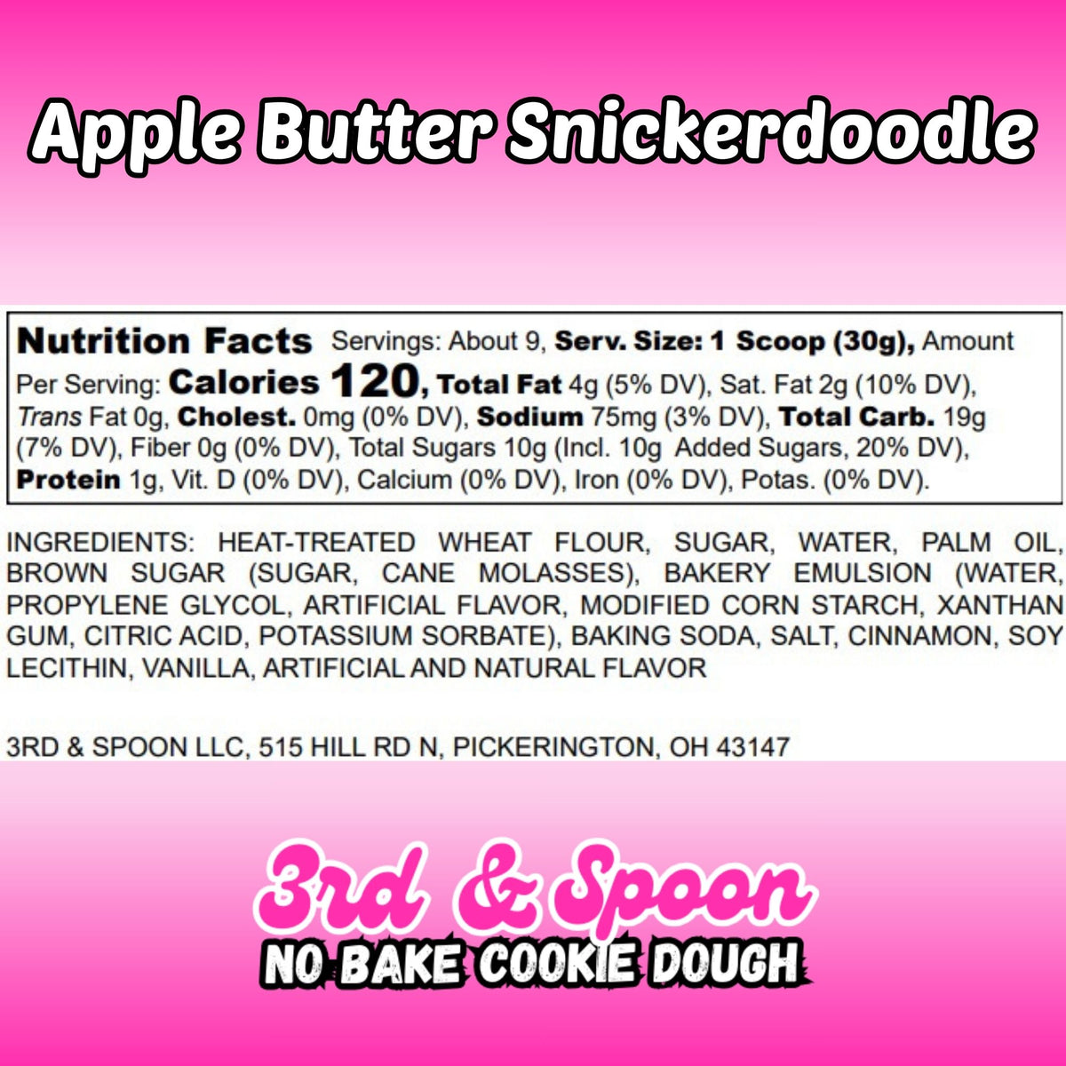 Nutrition facts and ingredients label for 3rd & Spoon apple butter snickerdoodle edible cookie dough