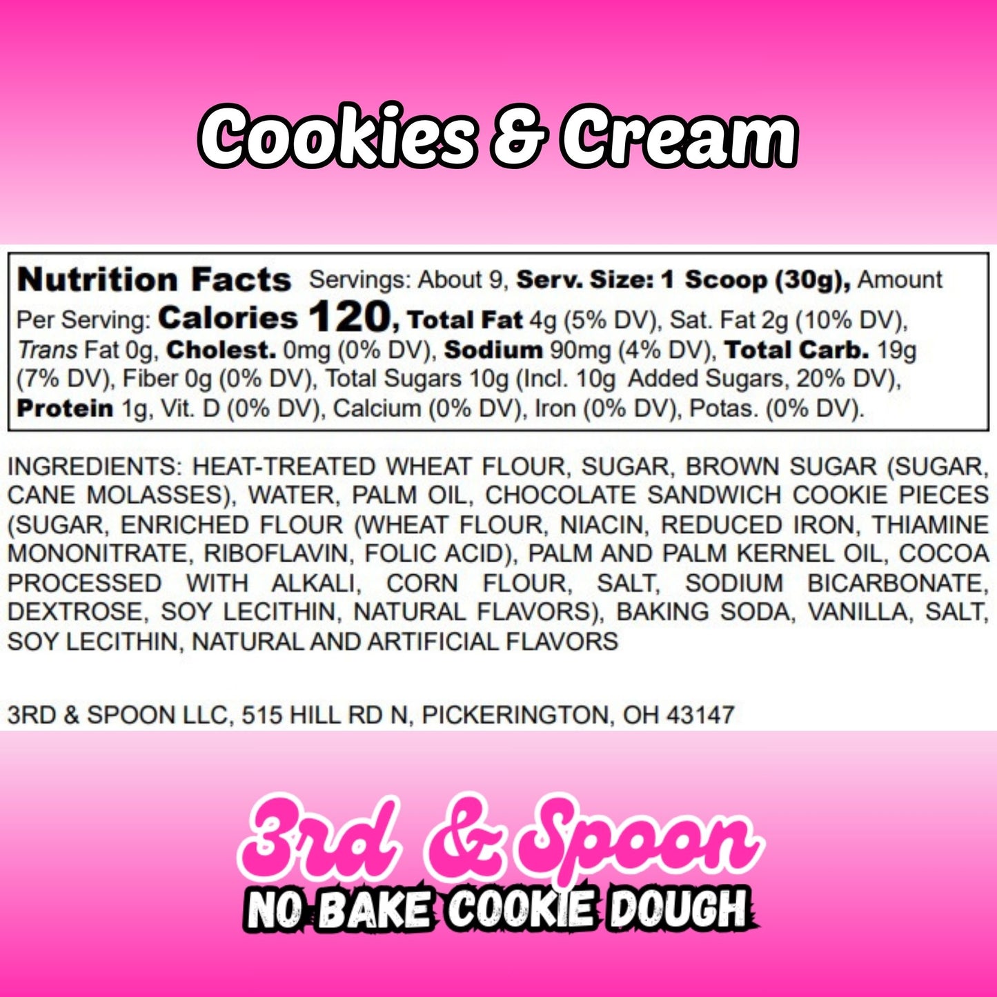 Nutrition facts and ingredients label for 3rd & Spoon cookies & cream edible cookie dough