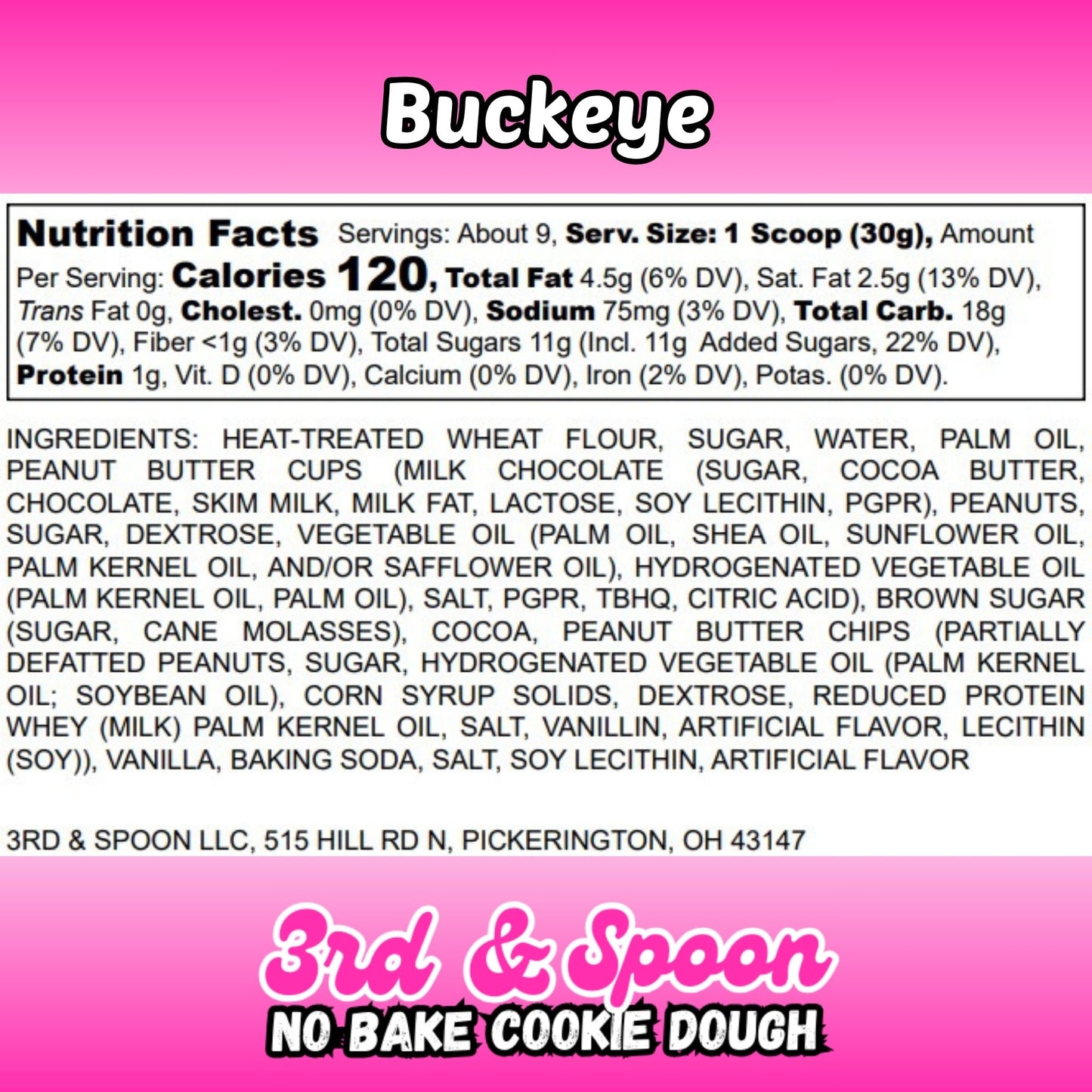 Nutrition facts and ingredients label for 3rd & Spoon buckeye edible cookie dough