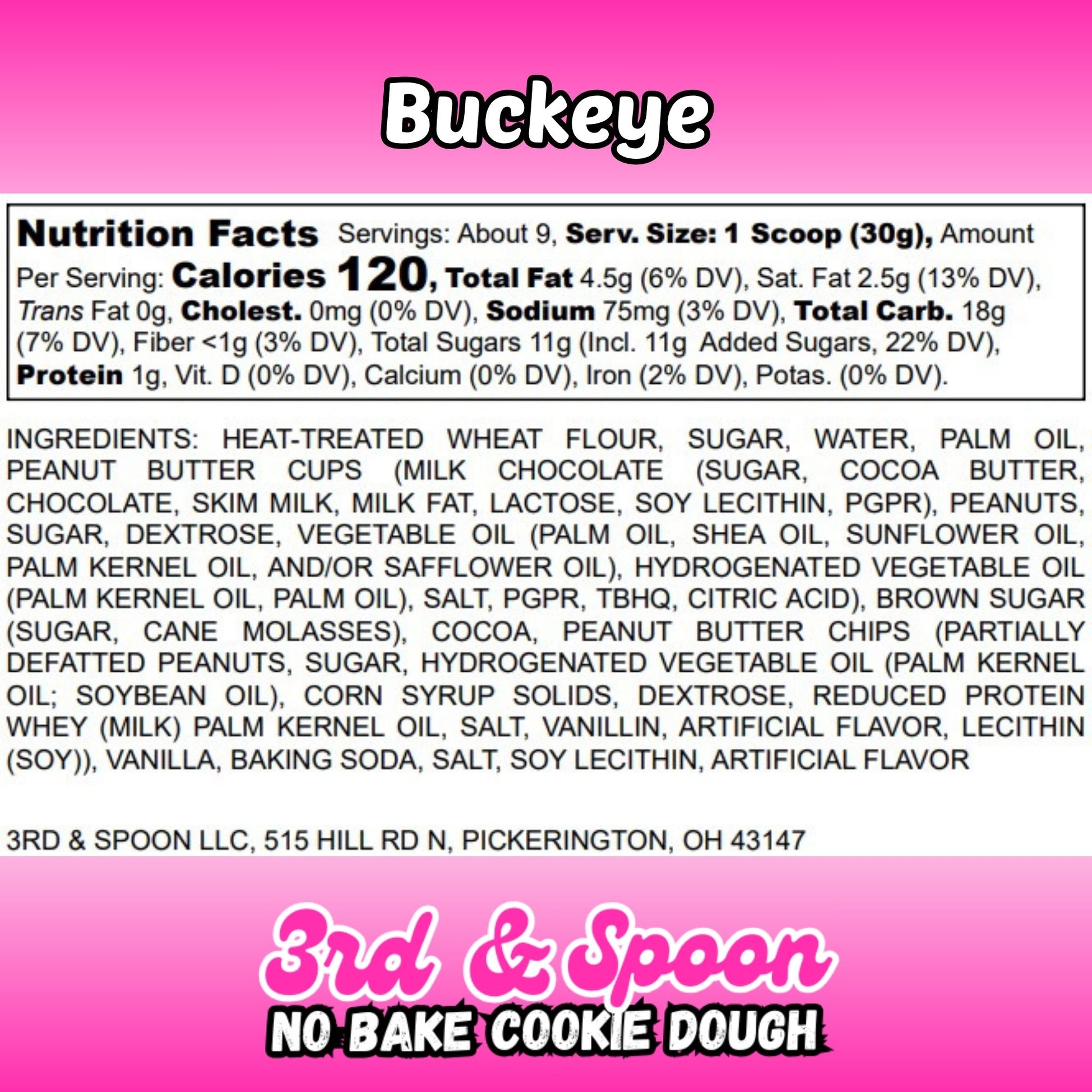 Nutrition facts and ingredients label for 3rd & Spoon buckeye edible cookie dough