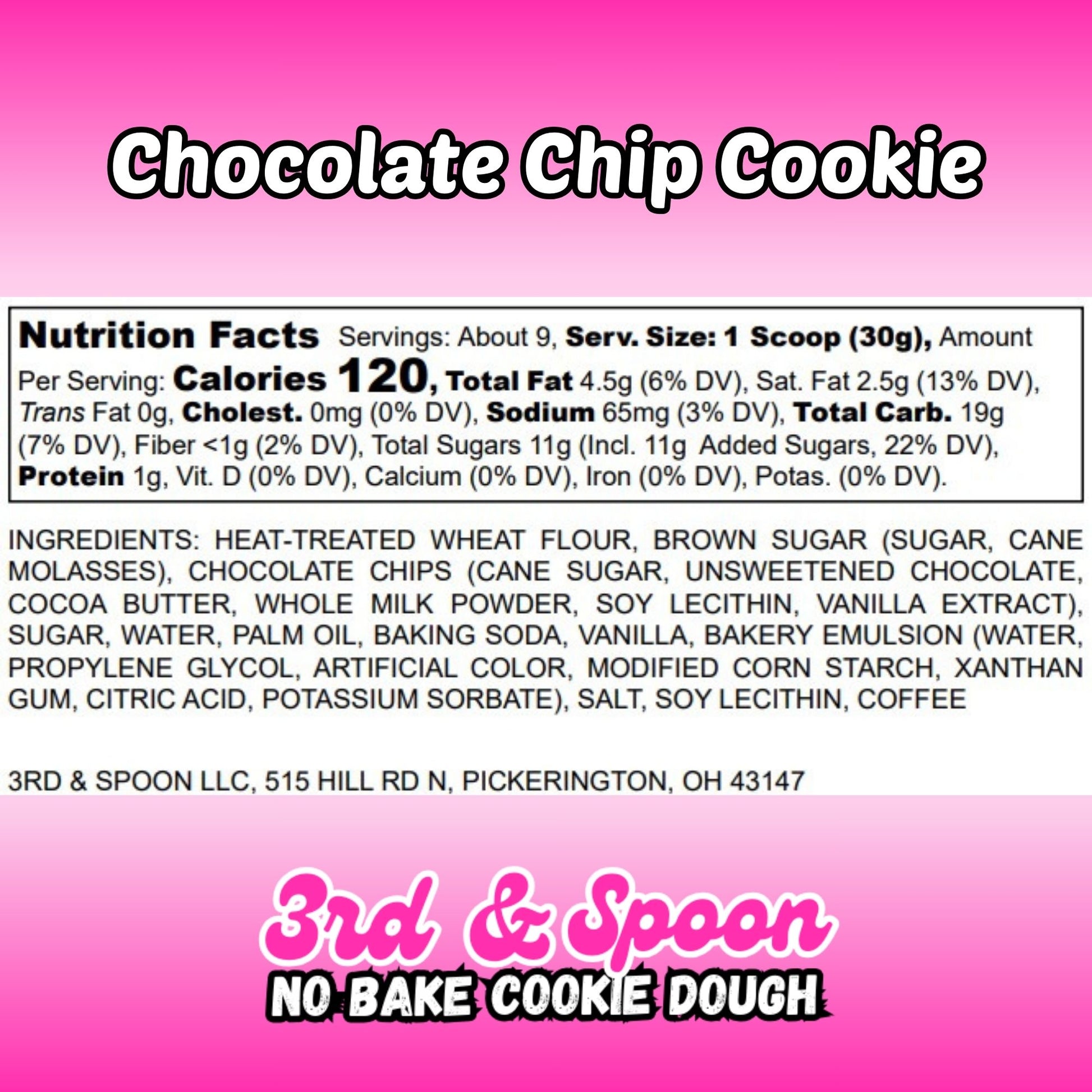 Nutrition facts and ingredients label for 3rd & Spoon chocolate chip edible cookie dough