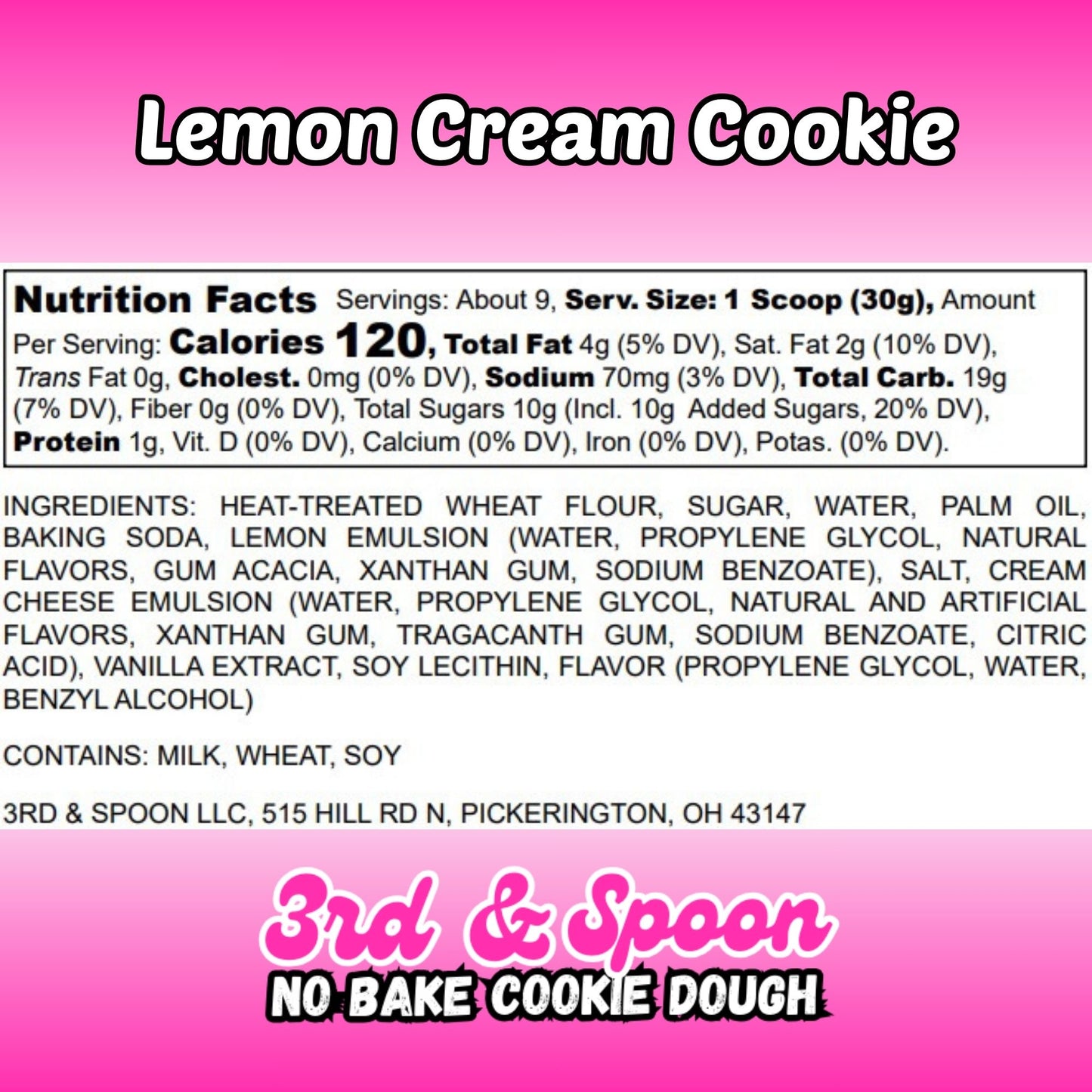 Nutrition facts and ingredients label for 3rd & Spoon lemon cream edible cookie dough