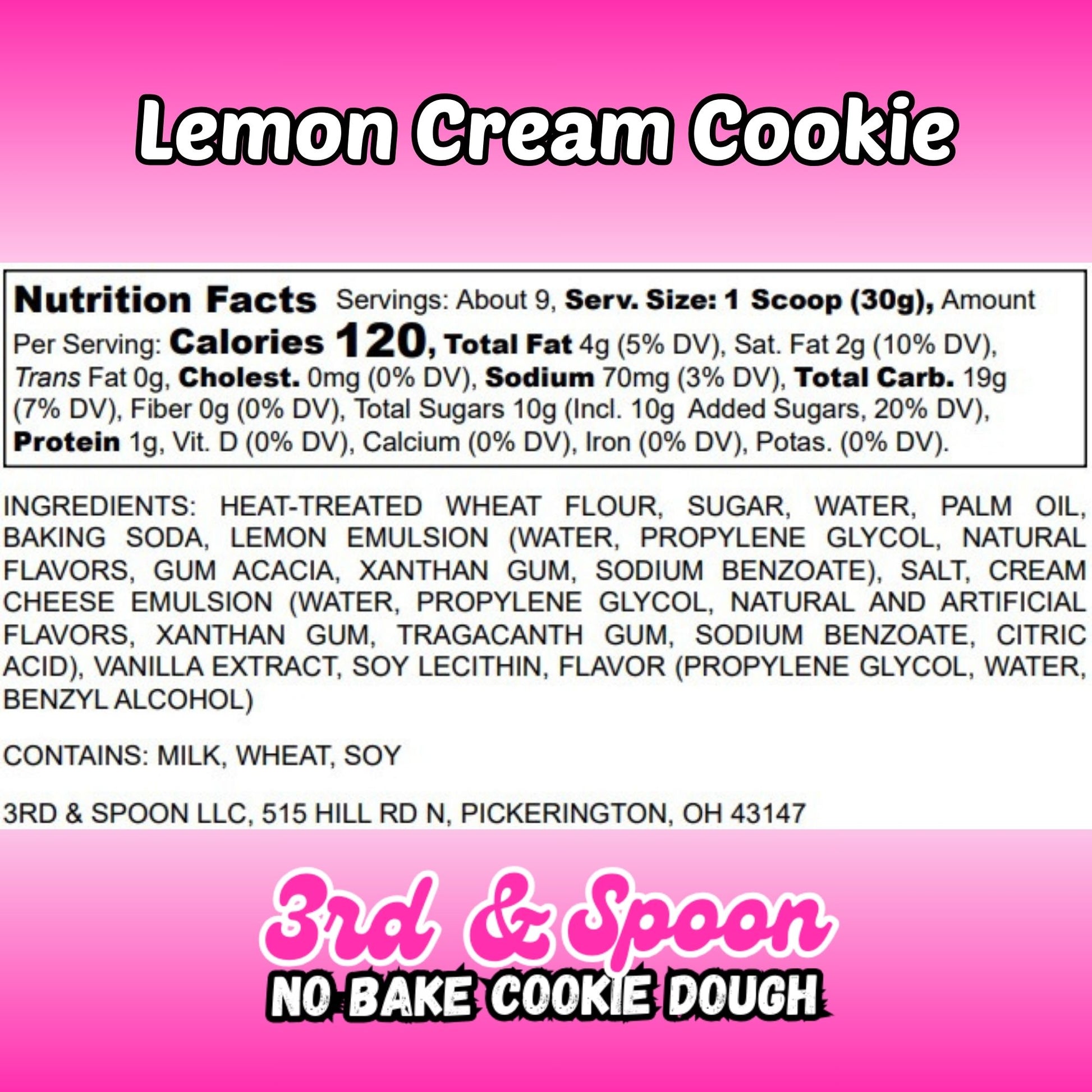 Nutrition facts and ingredients label for 3rd & Spoon lemon cream edible cookie dough