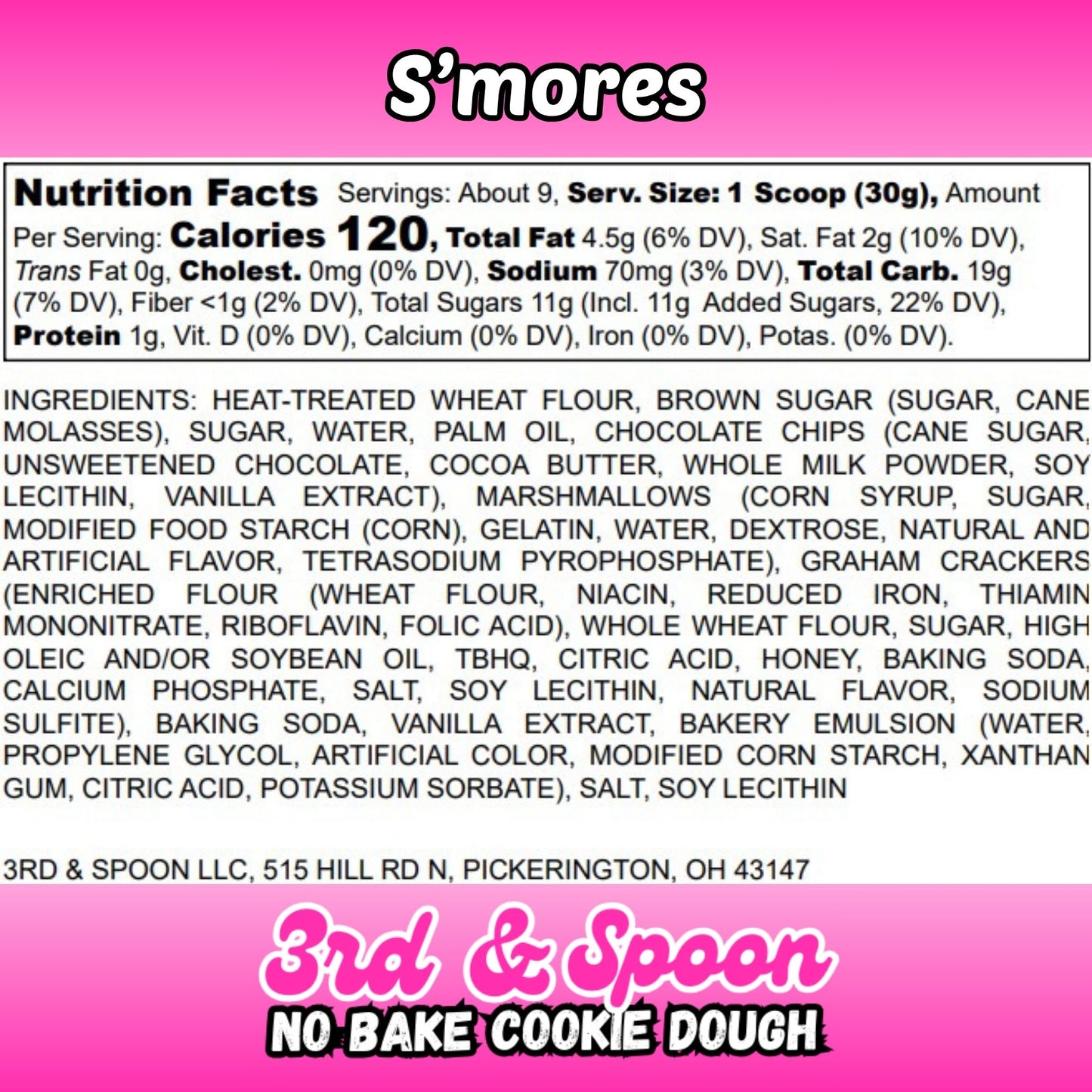 Nutrition facts and ingredients label for 3rd & Spoon s'mores edible cookie dough