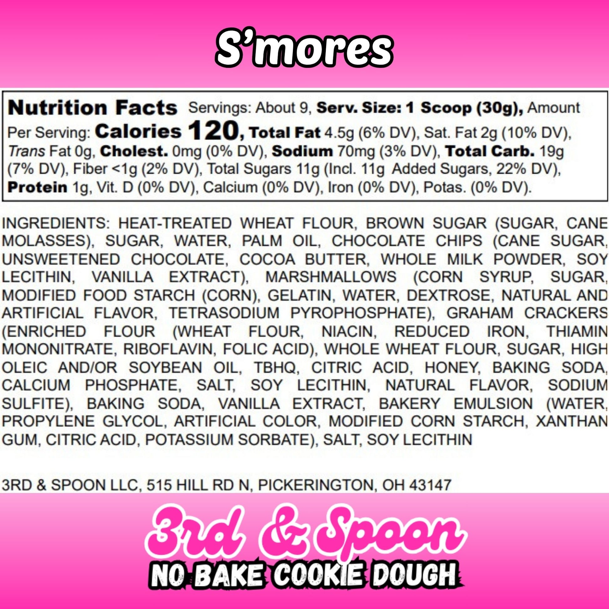 Nutrition facts and ingredients label for 3rd & Spoon s'mores edible cookie dough