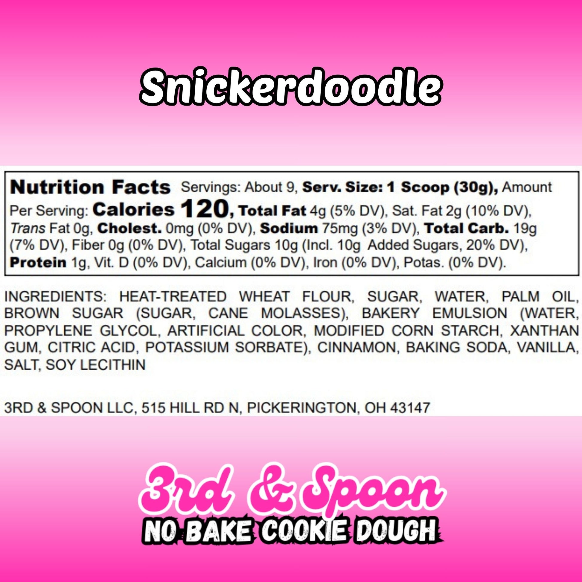 Nutrition facts and ingredients label for 3rd & Spoon snickerdoodle edible cookie dough